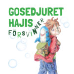 Omslaget till Gosedjuret Hajis försvinner